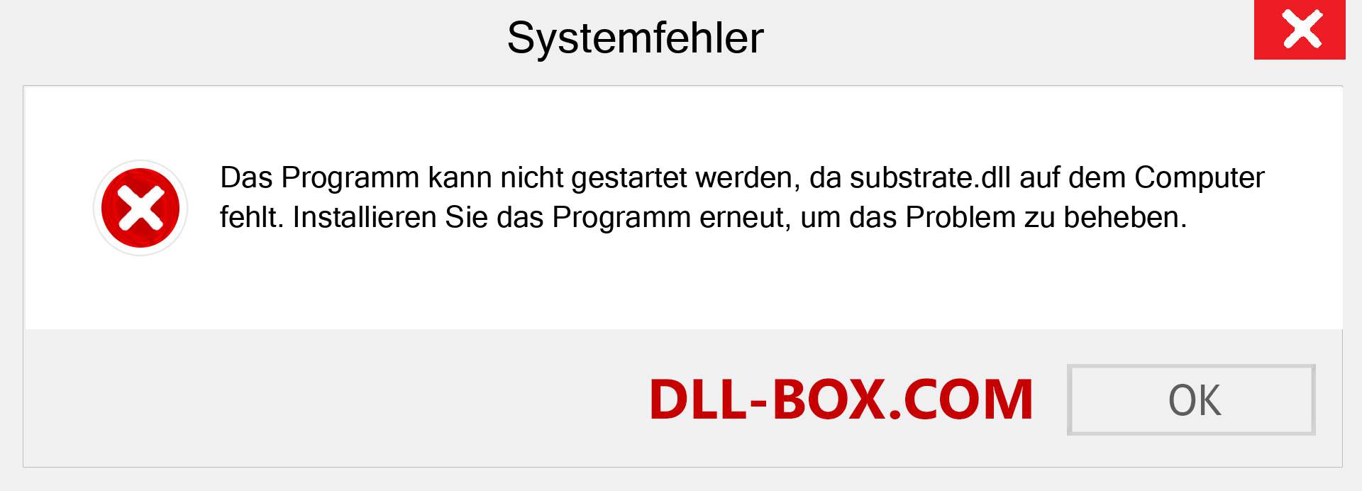 substrate.dll-Datei fehlt?. Download für Windows 7, 8, 10 - Fix substrate dll Missing Error unter Windows, Fotos, Bildern